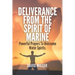 Deliverance From The Spirit Of Marine: Powerful Prayers To Overcome Water Spirits.