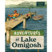 Adventures at Lake Omigosh