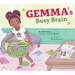 Gemma's Busy Brain: An ADHD Story
