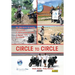 Circle to Circle: Adventure Riding Across the World