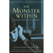 The Monster Within: Facing an Eating Disorder