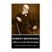 Robert Browning - A Blot In The 'Scutcheon: "Take away love and our earth is a tomb"