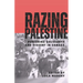Razing Palestine: Punishing Solidarity and Dissent in Canada