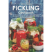 The Easy Pickling Cookbook: 30 Sweet and Sour Pickle Recipes
