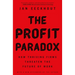 The Profit Paradox: How Thriving Firms Threaten the Future of Work
