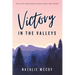 Victory in the Valleys