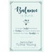 Balance is Bunk: 14 Simple, Soulful Techniques to Redefine the Elusive B-Word and Embrace this Crazy, Beautiful Life