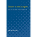 Theater at the Margins: Text and the Post-Structured Stage