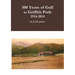 100 Years of Golf in Griffith Park, 1914-2014