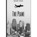 The Plane