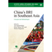 China's Bri in Southeast Asia: Concepts and Methodologies