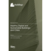 Healthy, Digital and Sustainable Buildings and Cities