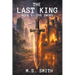 The Last King: Book 1 - The Sword