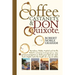 Coffee, Castanets and Don Quixote