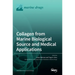 Collagen from Marine Biological Source and Medical Applications