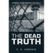The Dead Truth: Stories from Behind the Wall