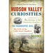 Hudson Valley Curiosities: The Sinking of the Steamship Swallow, the Poughkeepsie Seer, the UFOs of the Celtic Stone Chambers and More
