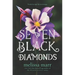 Seven Black Diamonds