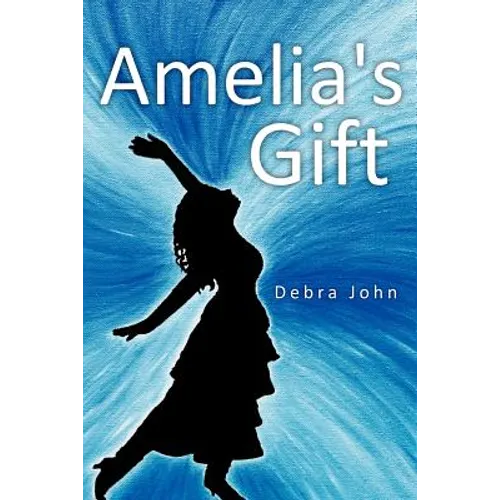 Amelia's Gift