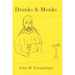 Drunks & Monks