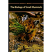 Biology of Small Mammals