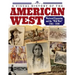 American West: History of the Wild West and Westward Expansion 1803--1890