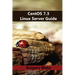 CentOS 7.3 Linux Server Guide