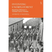 Inventing Unemployment: Regulating Joblessness in Twentieth-Century Australia