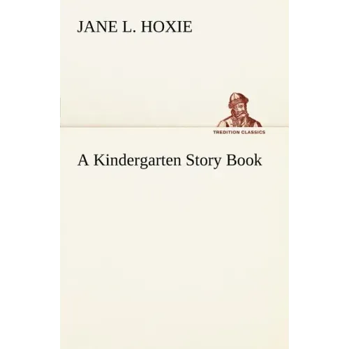 A Kindergarten Story Book