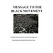 Message to the Black Movement