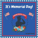 It's Memorial Day!