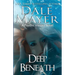 Deep Beneath: A Psychic Visions Novel