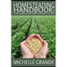 Homesteading Handbook vol. 3: The Heirloom Seed Saving Guide