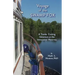 Voyage of the Swamp Fox: A Trawler Cruising Adventure on the Intracoastal Waterway