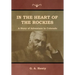 In the Heart of the Rockies: A Story of Adventure in Colorado