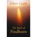 The Spirit of Findhorn