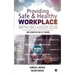 Providing Safe & Healthy Workplace with ISO 45001: 2018: Implementation of OHSMS