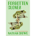 Forgotten Clones: The Birth of Cloning and the Biological Revolution