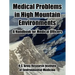 Medical Problems in High Mountain Environments: A Handbook for Medical Officers