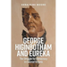 George Higinbotham and Eureka: The Struggle for Democracy in Colonial Victoria