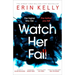 Watch Her Fall