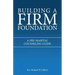 Building a Firm Foundation: A Pre-Marital Counseling Guide
