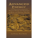 Advanced Energy Healing Theory and Technique for Reiki and Empathic Healers