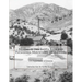 Mining in the Santa Rita and Patagonia Mountains of Arizona