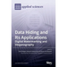 Data Hiding and Its Applications: Digital Watermarking and Steganography