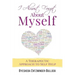 I Almost Forgot About Myself: A Therapeutic Approach To Self Help