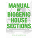 Manual of Biogenic House Sections