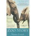 Zoo Story: Life in the Garden of Captives