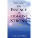 The Essence of Emmaline Strong
