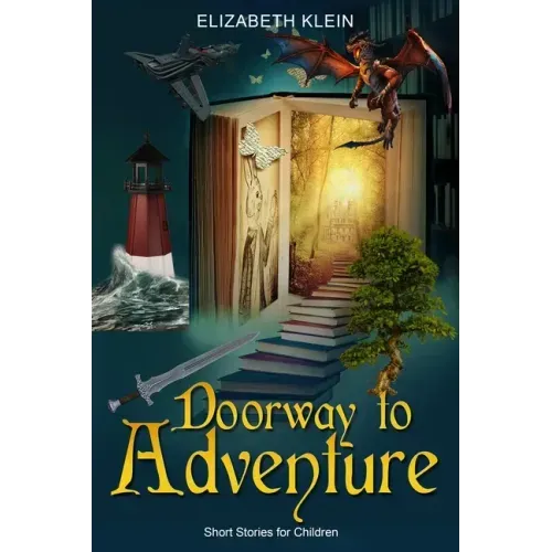 Doorway to Adventure: Short Stories for Children